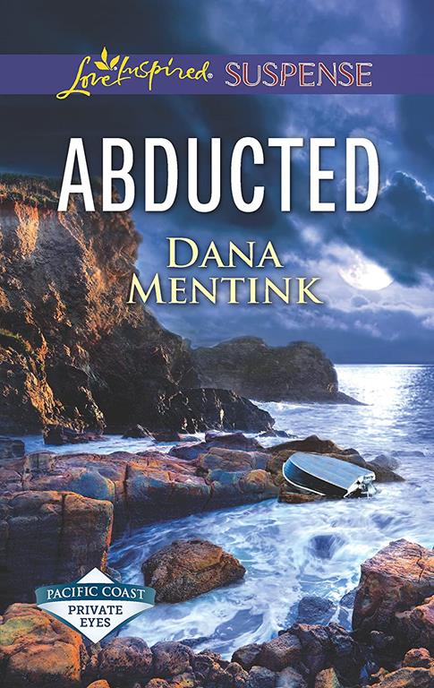 Abducted (Pacific Coast Private Eyes)