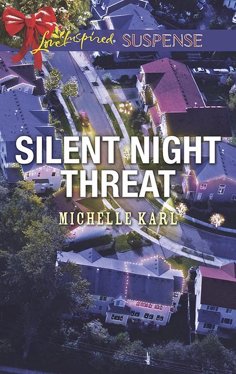 Silent Night Threat (Love Inspired Suspense)