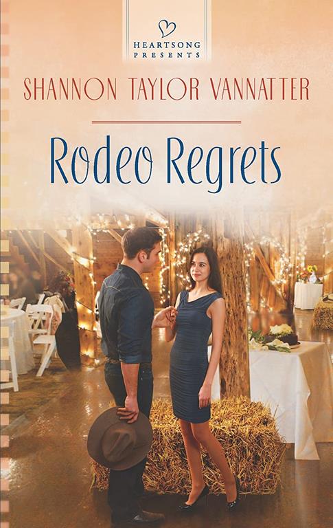 Rodeo Regrets (Heartsong Presents)