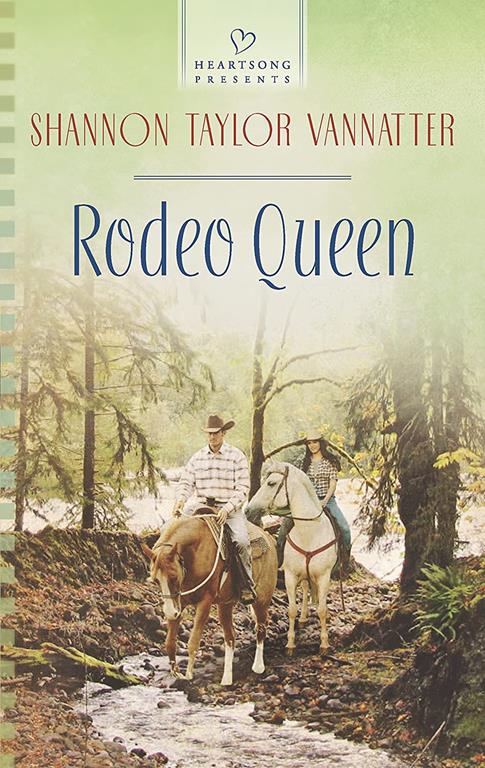 Rodeo Queen (Heartsong Presents)