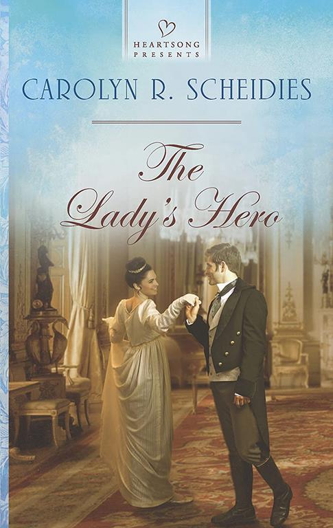 The Lady's Hero (Heartsong Presents)