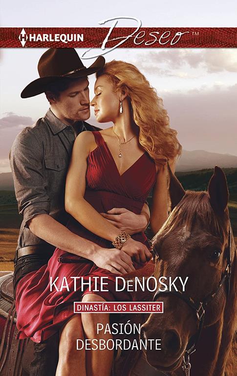 Pasi&oacute;n desbordante: (Boundless Passion) (Harlequin Deseo) (Spanish Edition)