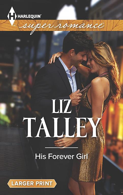 His Forever Girl (Harlequin Superromance)