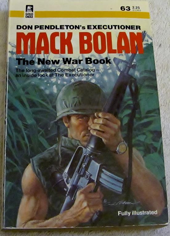 Mack Bolan: New War Book (Executioner, No. 63)