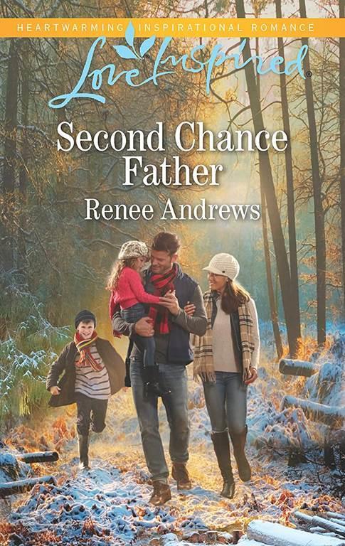 Second Chance Father (Willow's Haven, 2)