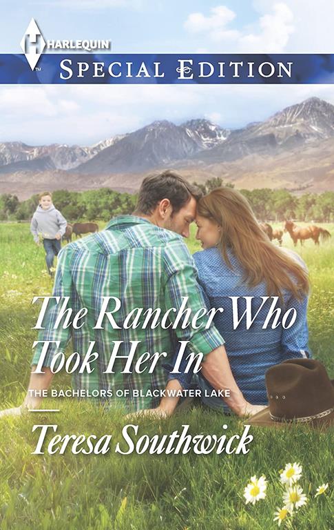 The Rancher Who Took Her In (The Bachelors of Blackwater Lake)