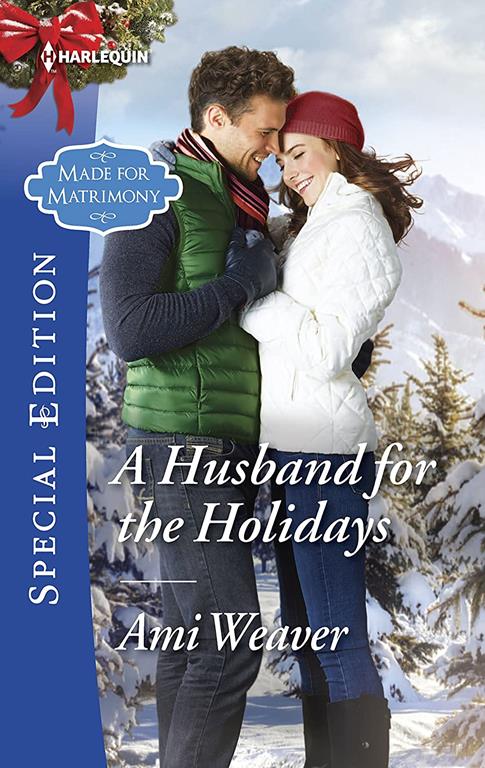 A Husband for the Holidays (Made for Matrimony)