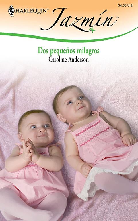 Dos peque&ntilde;os milagros (Spanish Edition)