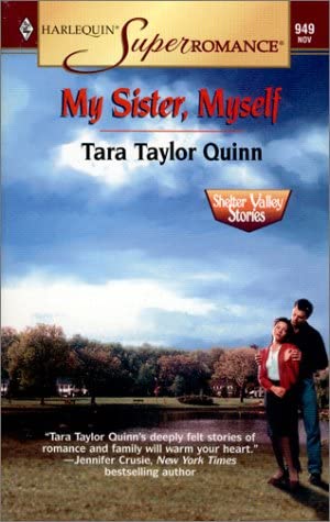 My Sister, Myself: Shelter Valley Stories (Harlequin Superromance No. 949)