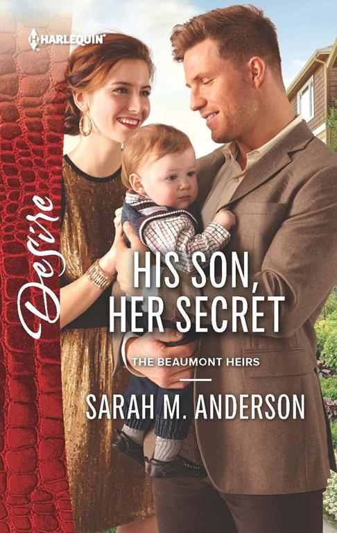 His Son, Her Secret (The Beaumont Heirs)