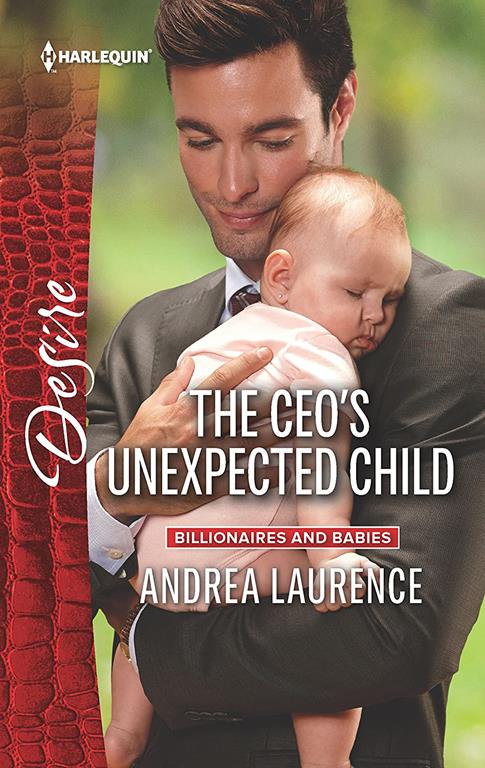 The CEO's Unexpected Child (Billionaires and Babies)