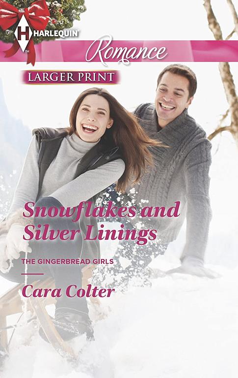 Snowflakes and Silver Linings (The Gingerbread Girls, 3)