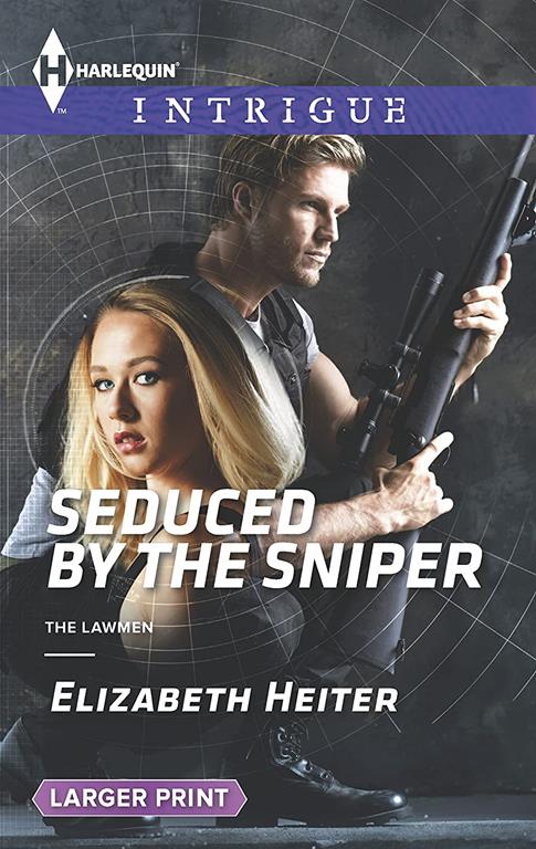 Seduced by the Sniper (The Lawmen)