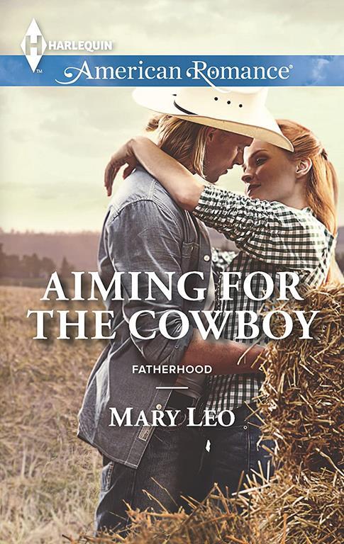 Aiming for the Cowboy (Fatherhood)