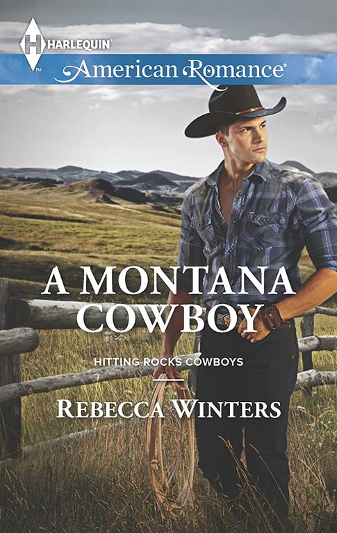 A Montana Cowboy (Hitting Rocks Cowboys, 4)