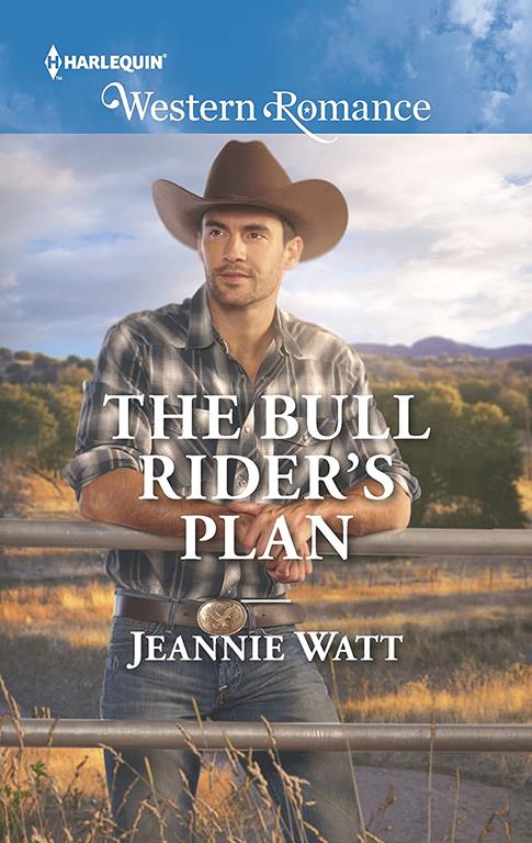 The Bull Rider's Plan (Montana Bull Riders)