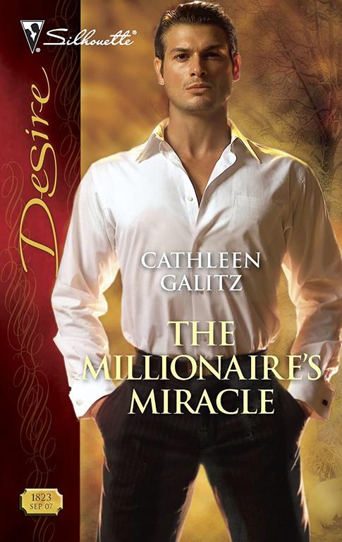 The Millionaire's Miracle (Harlequin Desire)