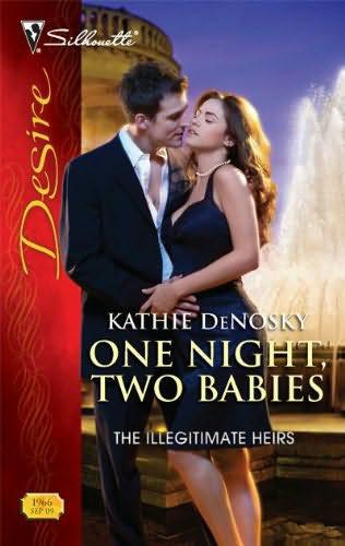 One Night, Two Babies (The Illegitimate Heirs)