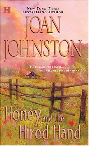 Honey and the Hired Hand (Hawk's Way, 1)