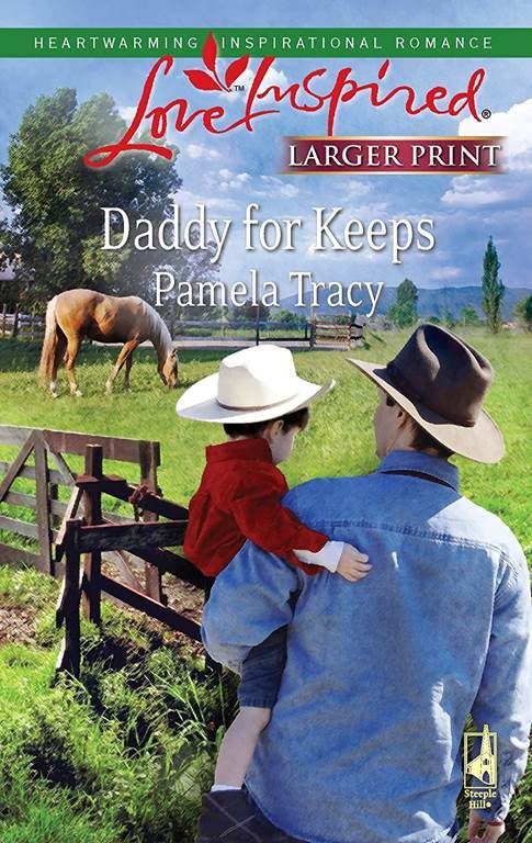 Daddy for Keeps (Larger Print Love Inspired #478)