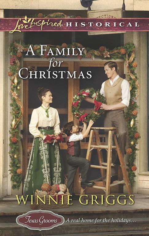 A Family for Christmas (Texas Grooms (Love Inspired Historical))