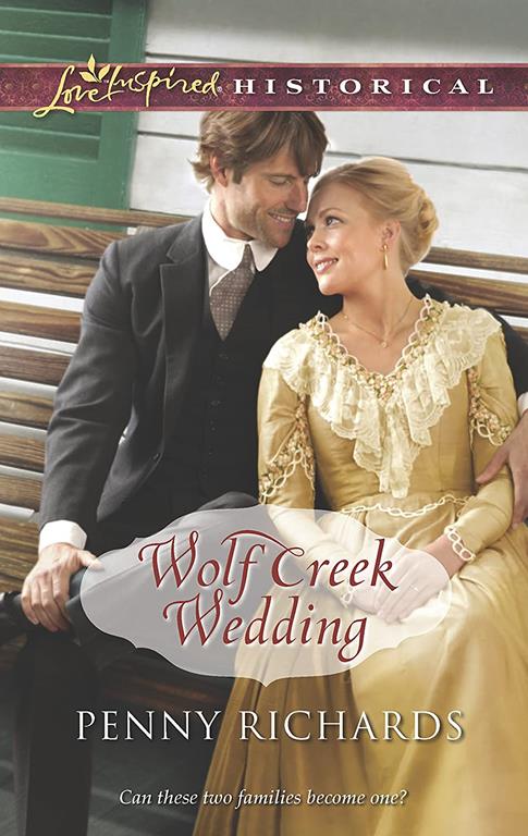 Wolf Creek Wedding (Love Inspired Historical)