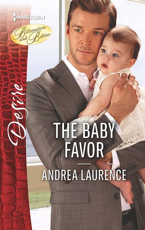 The Baby Favor (Billionaires and Babies)