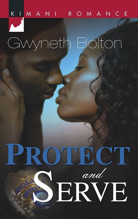 Protect and Serve (Kimani Romance)