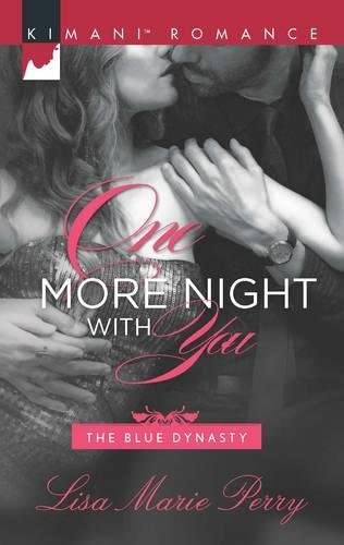 One More Night with You (The Blue Dynasty)