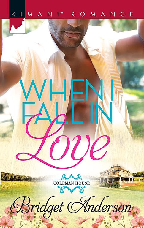 When I Fall in Love (Coleman House)