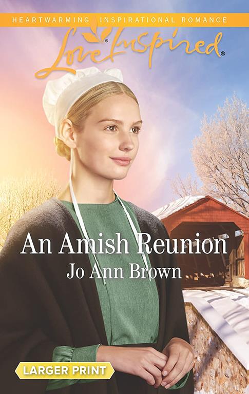 An Amish Reunion (Amish Hearts, 4)