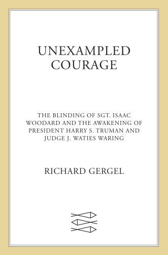 Unexampled Courage