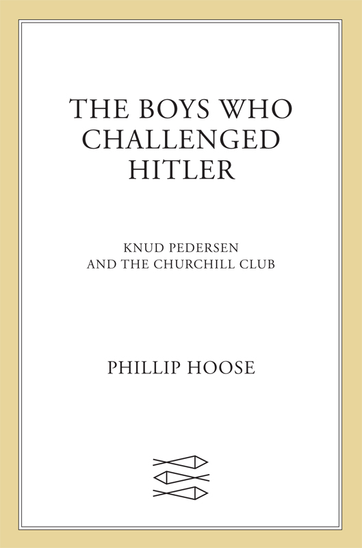 The Boys Who Challenged Hitler