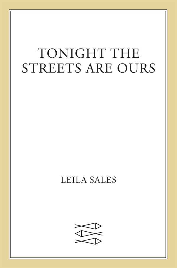 Tonight the Streets Are Ours