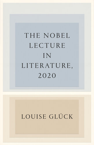 The Nobel Lecture in Literature, 2020