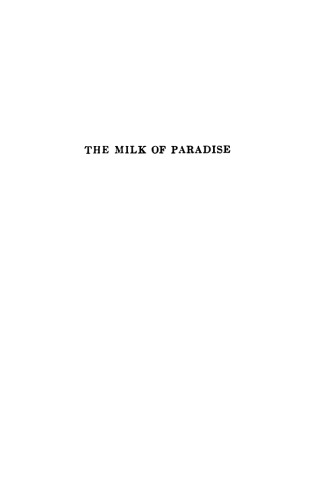 The Milk of Paradise