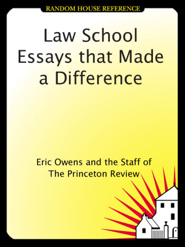 Law School Essays that Made a Difference