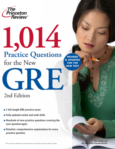 1,014 Practice Questions for the New GRE