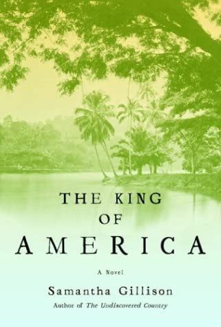 The King of America: A Novel