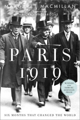 Paris 1919: Six Months That Changed the World (RANDOM HOUSE)