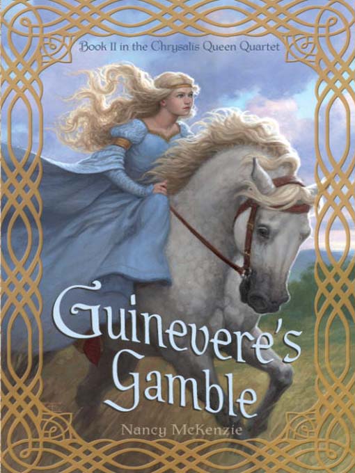 Guinevere's Gamble