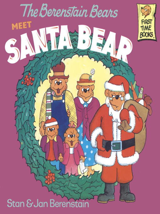 The Berenstain Bears Meet Santa Bear