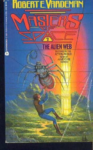 Alien Web (Masters of Space, No 2)