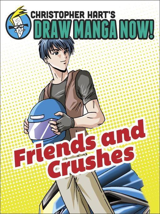 Friends and Crushes