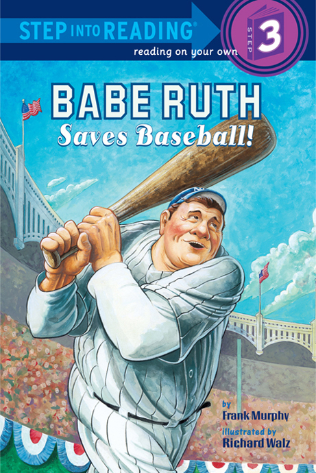 Babe Ruth Saves Baseball!