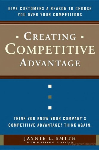 Creating Competitive Advantage Creating Competitive Advantage Creating Competitive Advantage