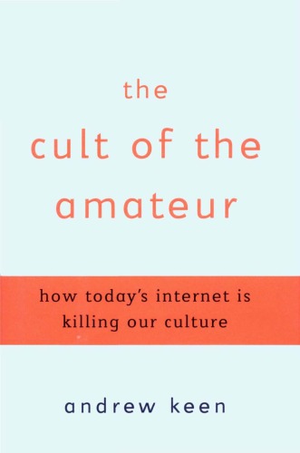 The Cult of the Amateur