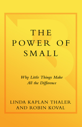 The Power of Small the Power of Small