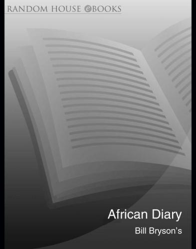 Bill Bryson's African Diary