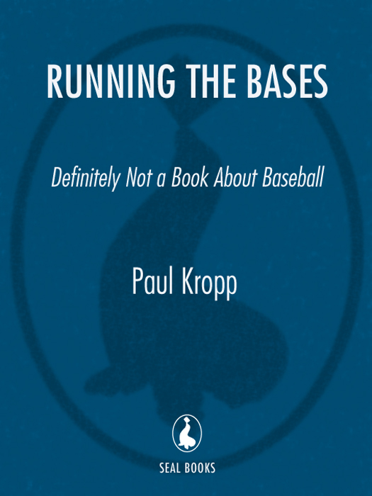 Running the Bases - Definitely Not a Book About Baseball